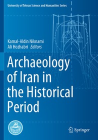 Archaeology of Iran in the Historical Period