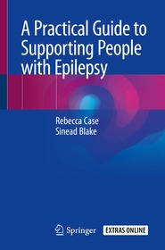A Practical Guide to Supporting People with Epilepsy