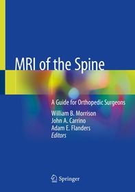 MRI of the Spine: A Guide for Orthopedic Surgeons