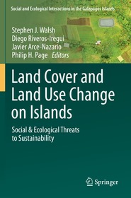 Land Cover and Land Use Change on Islands: Social & Ecological Threats to Sustainability