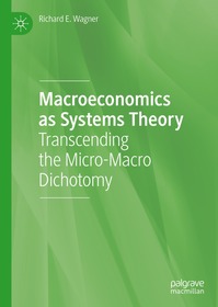 Macroeconomics as Systems Theory: Transcending the Micro-Macro Dichotomy