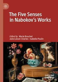 The Five Senses in Nabokov's Works