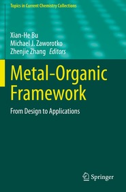 Metal-Organic Framework: From Design to Applications