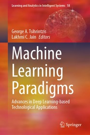 Machine Learning Paradigms: Advances in Deep Learning-based Technological Applications