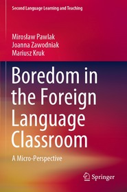 Boredom in the Foreign Language Classroom: A Micro-Perspective Boredom in the Foreign Language Classroom: A Micro-Perspective