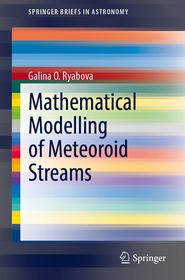 Mathematical Modelling of Meteoroid Streams
