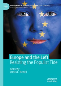 Europe and the Left: Resisting the Populist Tide Europe and the Left: Resisting the Populist Tide