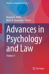 Advances in Psychology and Law: Volume 5