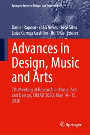 Advances in Design, Music and Arts: 7th Meeting of Research in Music, Arts and Design, EIMAD 2020, May 14–15, 2020