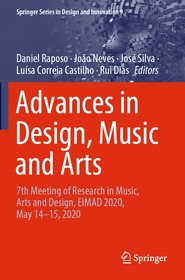Advances in Design, Music and Arts: 7th Meeting of Research in Music, Arts and Design, EIMAD 2020, May 14–15, 2020