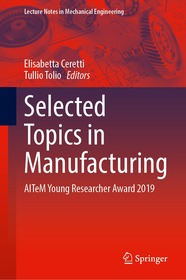 Selected Topics in Manufacturing: AITeM Young Researcher Award 2019