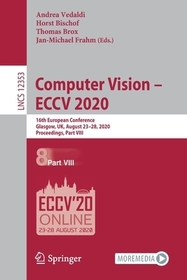 Computer Vision ? ECCV 2020: 16th European Conference, Glasgow, UK, August 23?28, 2020, Proceedings, Part VIII