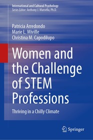 Women and the Challenge of STEM Professions: Thriving in a Chilly Climate