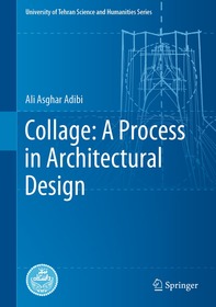 Collage: A Process in Architectural Design
