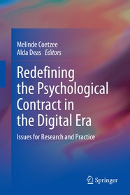 Redefining the Psychological Contract in the Digital Era: Issues for Research and Practice Redefining the Psychological Contract in the Digital Era: Issues for Research and Practice