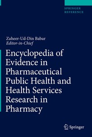Encyclopedia of Evidence in Pharmaceutical Public Health and Health Services Research in Pharmacy Encyclopedia of Evidence in Pharmaceutical Public Health and Health Services Research in Pharmacy