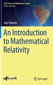 An Introduction to Mathematical Relativity