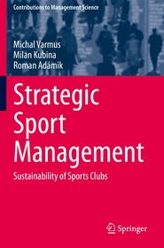 Strategic Sport Management: Sustainability of Sports Clubs