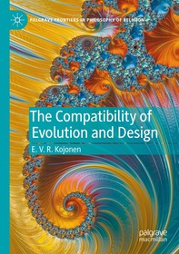 The Compatibility of Evolution and Design The Compatibility of Evolution and Design