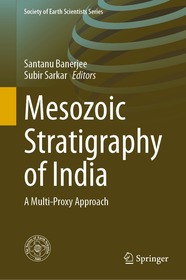 Mesozoic Stratigraphy of India: A Multi-Proxy Approach