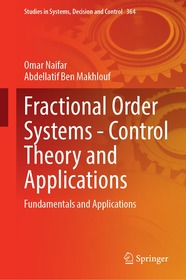 Fractional Order Systems—Control Theory and Applications: Fundamentals and Applications