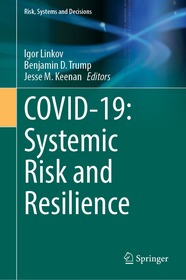 COVID-19: Systemic Risk and Resilience