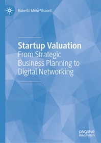 Startup Valuation: From Strategic Business Planning to Digital Networking