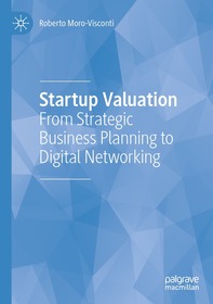 Startup Valuation: From Strategic Business Planning to Digital Networking