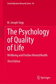 The Psychology of Quality of Life: Wellbeing and Positive Mental Health The Psychology of Quality of Life: Wellbeing and Positive Mental Health