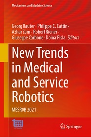 New Trends in Medical and Service Robotics: MESROB 2021