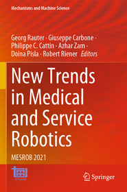 New Trends in Medical and Service Robotics: MESROB 2021