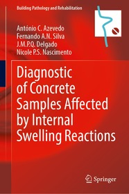 Diagnostic of Concrete Samples Affected by Internal Swelling Reactions