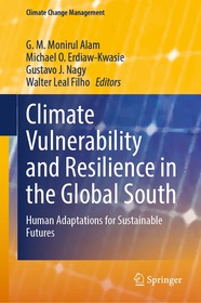Climate Vulnerability and Resilience in the Global South: Human Adaptations for Sustainable Futures