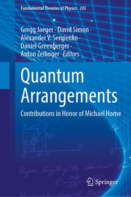 Quantum Arrangements: Contributions in Honor of Michael Horne