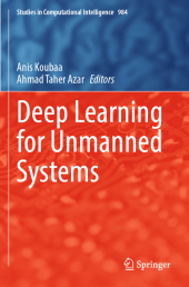 Deep Learning for Unmanned Systems