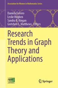 Research Trends in Graph Theory and Applications