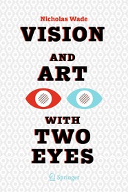 Vision and Art with Two Eyes