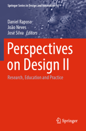 Perspectives on Design II: Research, Education and Practice