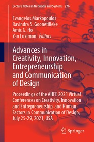 Advances in Creativity, Innovation, Entrepreneurship and Communication of Design: Proceedings of the AHFE 2021 Virtual Conferences on Creativity, Innovation and Entrepreneurship, and Human Factors in Communication of Design, July 25-29, 2021, USA