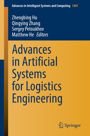 Advances in Artificial Systems for Logistics Engineering