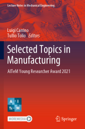 Selected Topics in Manufacturing: AITeM Young Researcher Award 2021