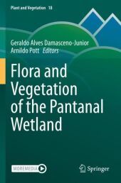 Flora and Vegetation of the Pantanal Wetland
