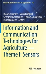 Information and Communication Technologies for Agriculture—Theme I: Sensors Information and Communication Technologies for Agriculture—Theme I: Sensors