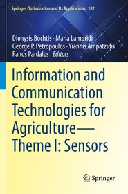 Information and Communication Technologies for Agriculture—Theme I: Sensors Information and Communication Technologies for Agriculture—Theme I: Sensors