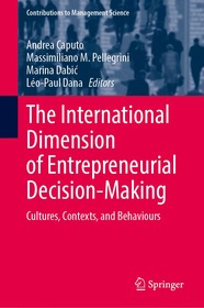 The International Dimension of Entrepreneurial Decision-Making: Cultures, Contexts, and Behaviours