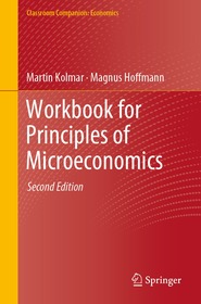 Workbook for Principles of Microeconomics Workbook for Principles of Microeconomics