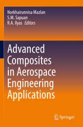 Advanced Composites in Aerospace Engineering Applications Advanced Composites in Aerospace Engineering Applications