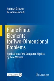 Plane Finite Elements for Two-Dimensional Problems: Application of the Computer Algebra System Maxima