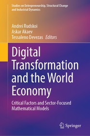 Digital Transformation and the World Economy: Critical Factors and Sector-Focused Mathematical Models
