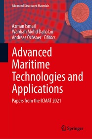 Advanced Maritime Technologies and Applications: Papers from the ICMAT 2021